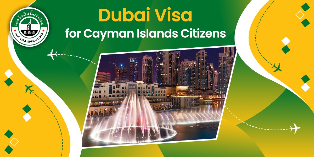 dubai visa for cayman islands citizens